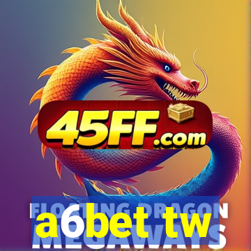 a6bet tw